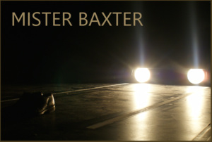 Mister Baxter